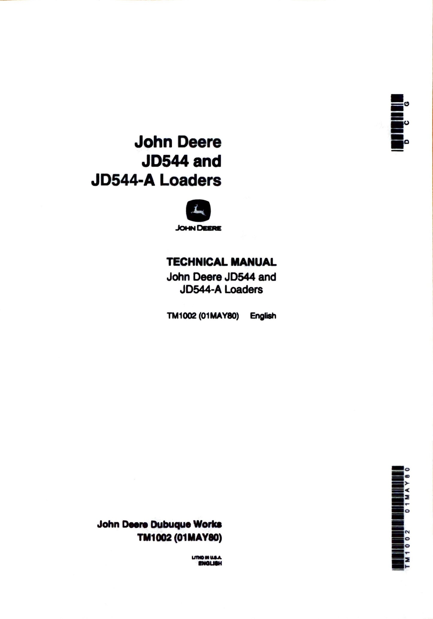 John Deere JD554 and JD544A Loaders Technical Manual TM1002 - digital version