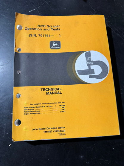 John Deere 762B scraper Operations and Test manual  TM1567 - physical product