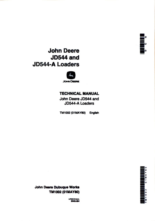 John Deere JD554 and JD544A Loaders Technical Manual TM1002 - digital version