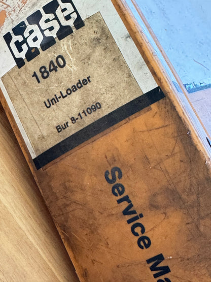 Case 1840 Uni-loader service manual BUR 8-11090- physical product