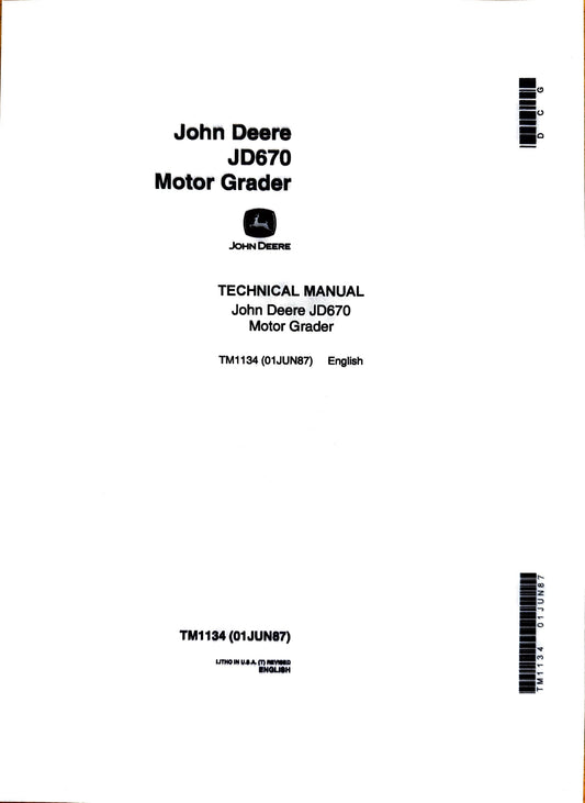 John Deere JD670 Motor Grader technical manual -  TM1134 - digital version