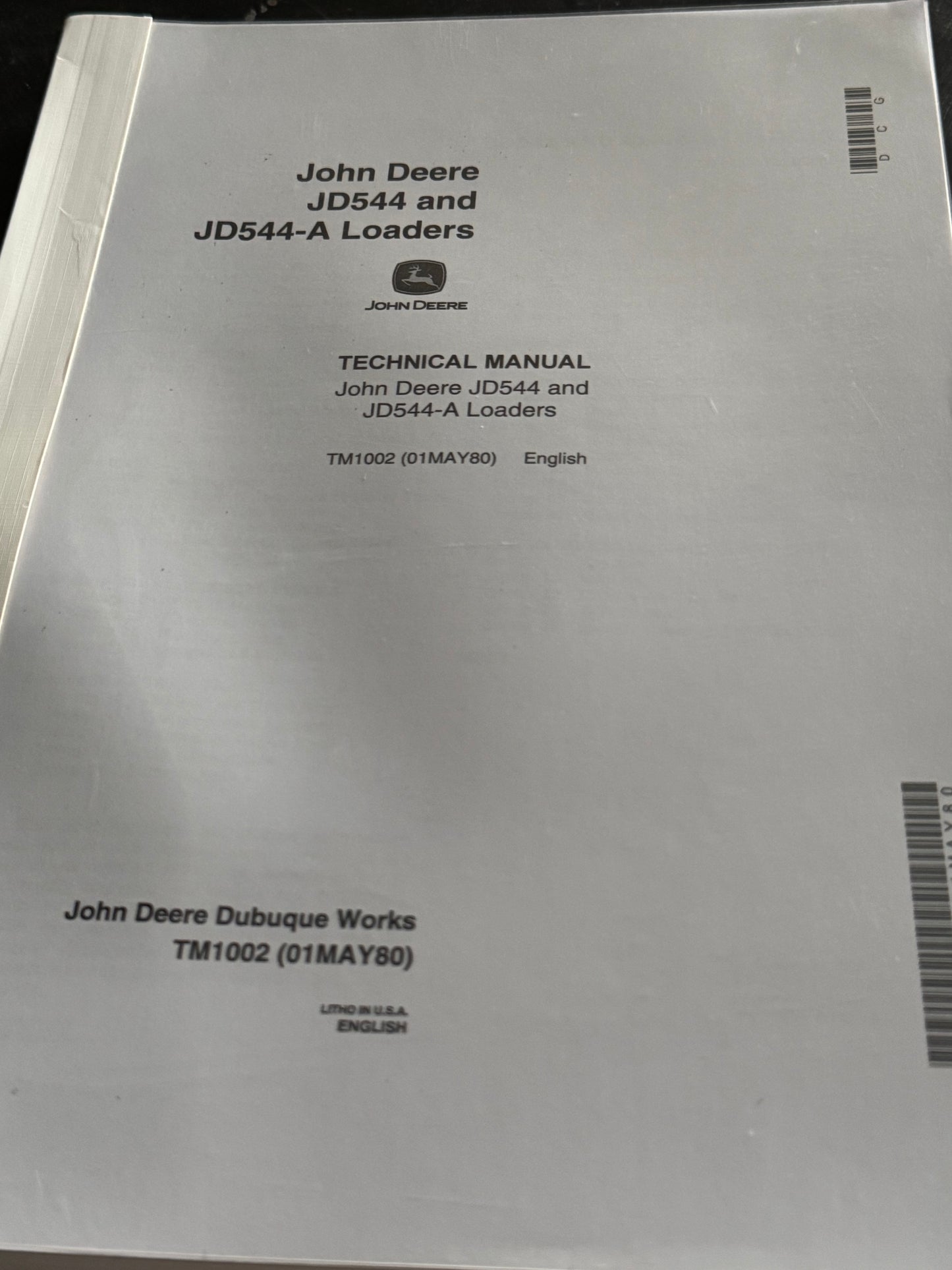 John Deere JD544 and JD544-A Loaders Technical manual  TM1002 - physical product