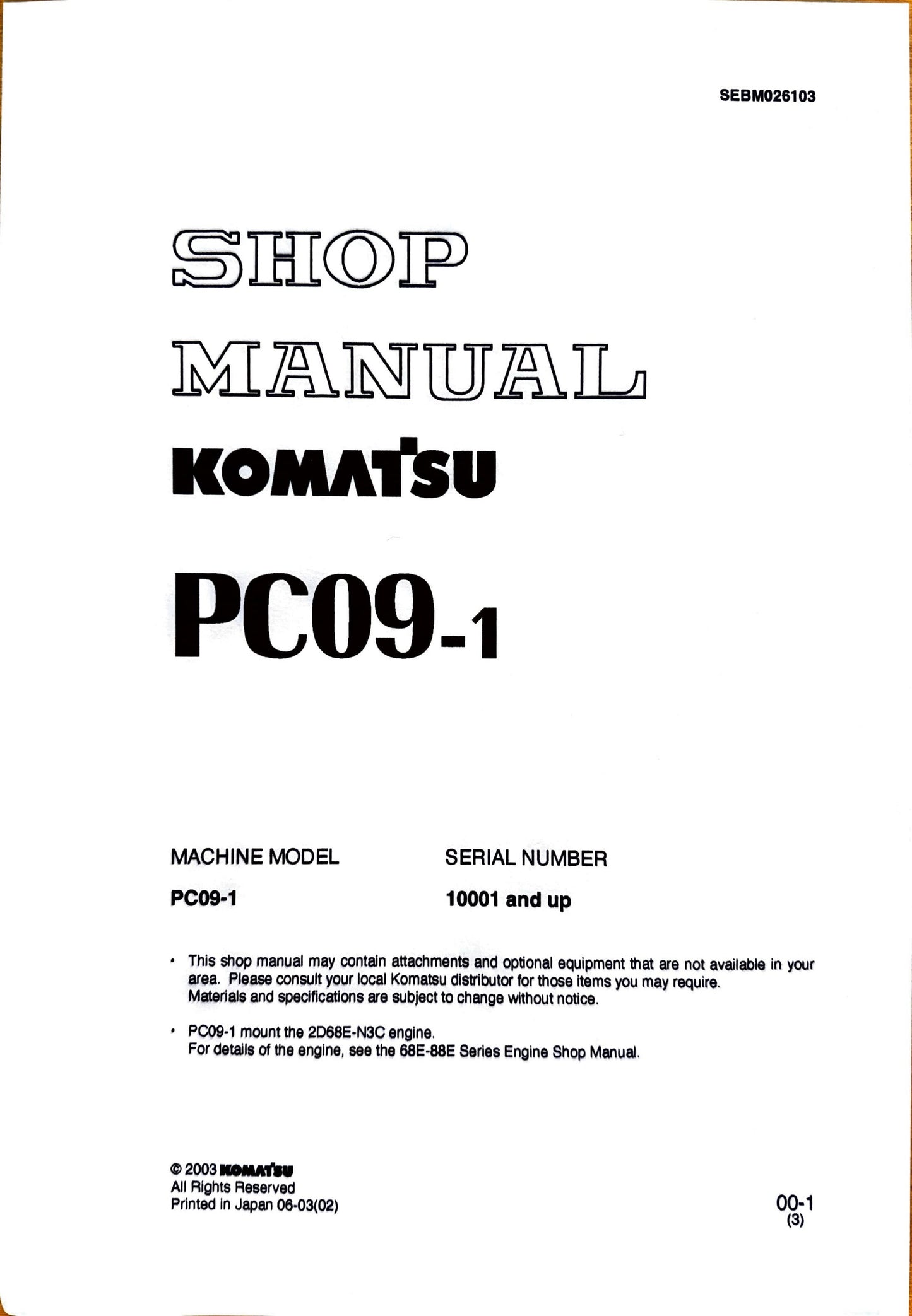 Komatsu Shop Manual PC09-1 SEBM026103 - digital version