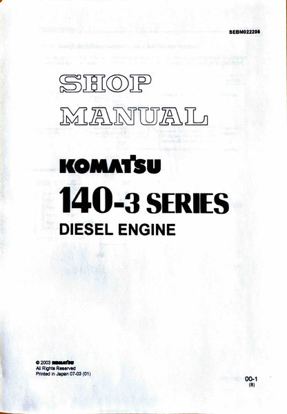 Komatsu 140-3 series diesel engine Shop Manual - SEBM022208  Digital version