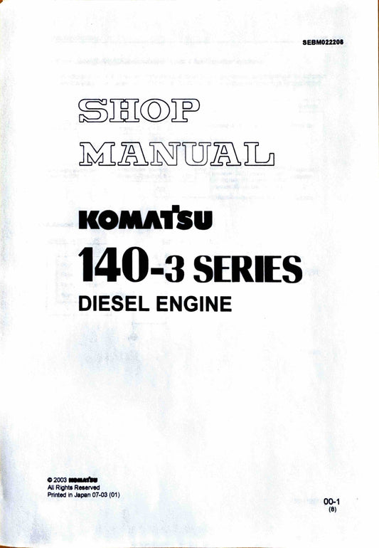Komatsu 140-3 series diesel engine Shop Manual - SEBM022208  Digital version