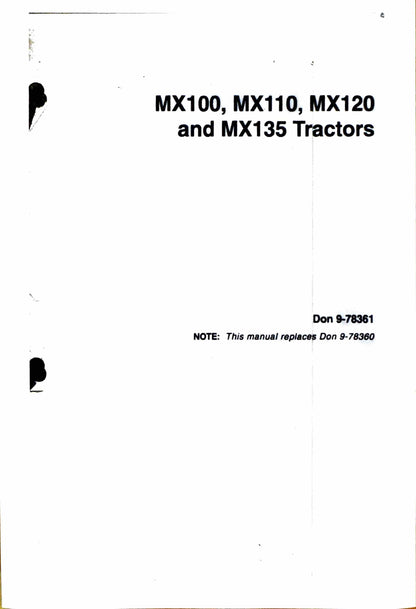 Case MX100, MX110, MX120, MX135 Tractors Operators Manual  Don 9-78361- digital product