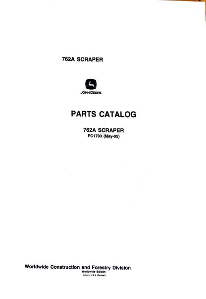 John Deere 762A Scraper - Parts catalog - PC1793 digital version