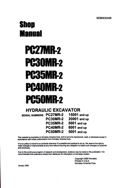 Komatsu PC27MR-2, PC30MR-2, PC35MR-2, PC40MR-2, PC50MR-2 Shop Manual SEBM032406- digital version