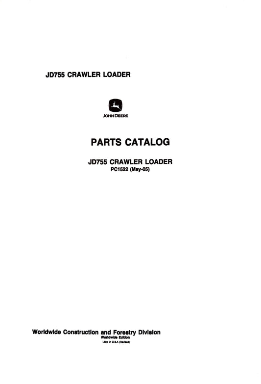 John Deere JD755 CRAWLER LOADER - Parts catalog - PC1522 digital version