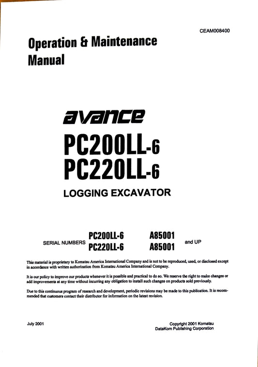 Komatsu PC200LL-6 and PC220LL-6 Logging Excavator Operation & Maintenance Manual - CEAM008400  Digital version