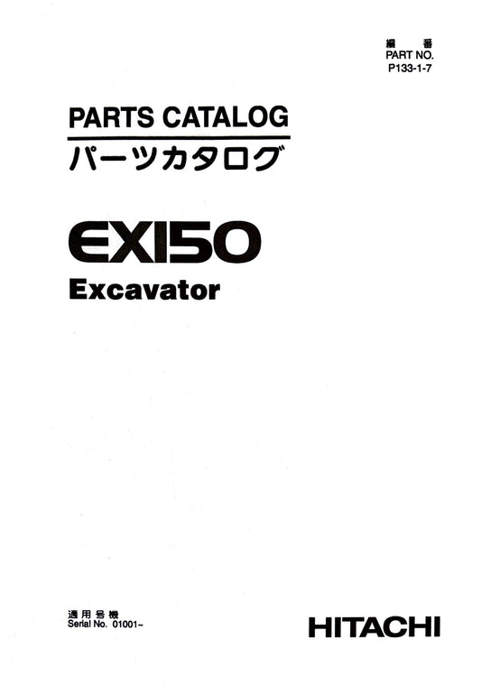 Hitachi EX150 Excavator Parts Catalog  P133-1-7 Digital version