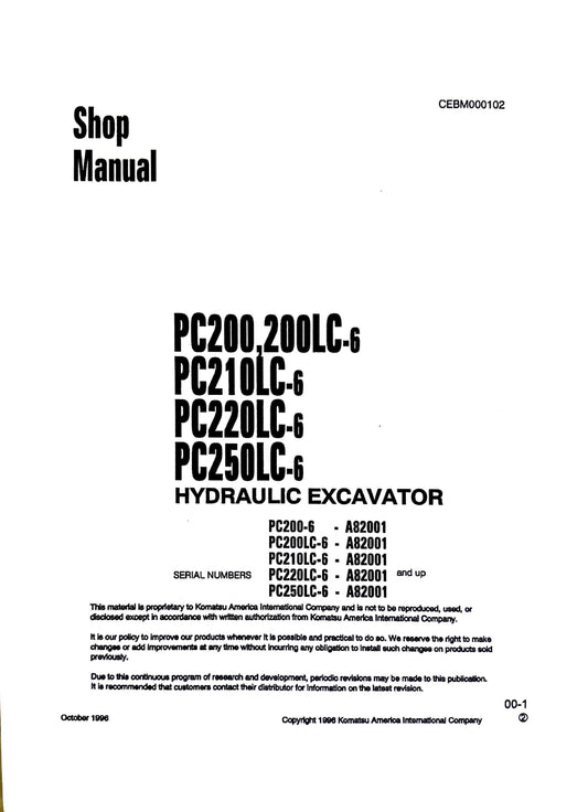 Komatsu PC200, PC200LC-6, PC210LC-6, PC220LC-6, PC250LC-6 Hydraulic Excavators Shop Manual - CEBM000102  Digital version