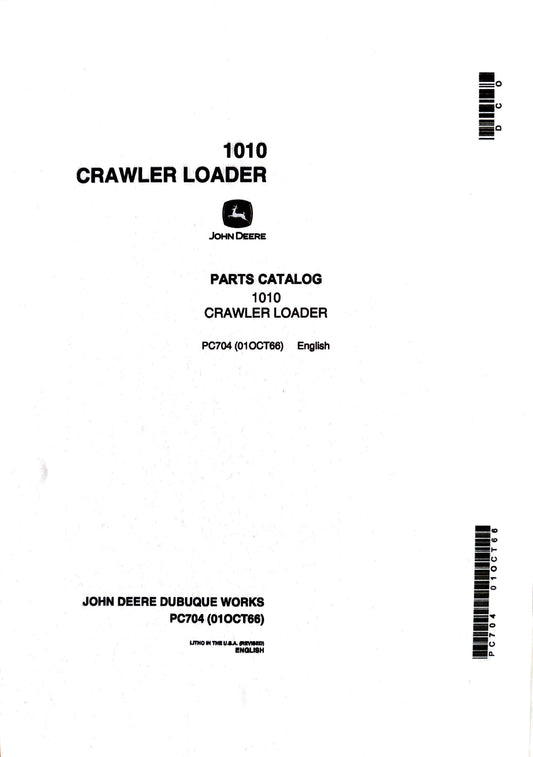 John Deere Parts Catalog 1010 CRAWLER LOADER PC704 - digital version
