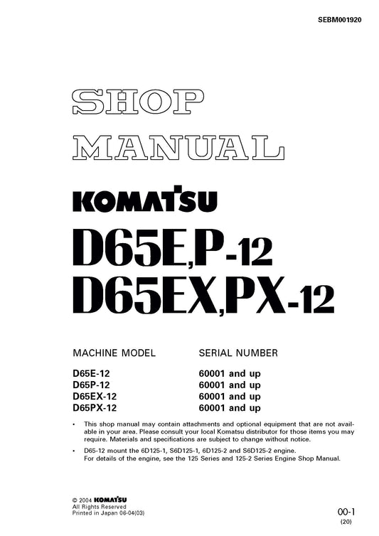 Komatsu D65E,P-12 and D65EX,PX-12 bulldozer Workshop manual - digital copy SEBM001920