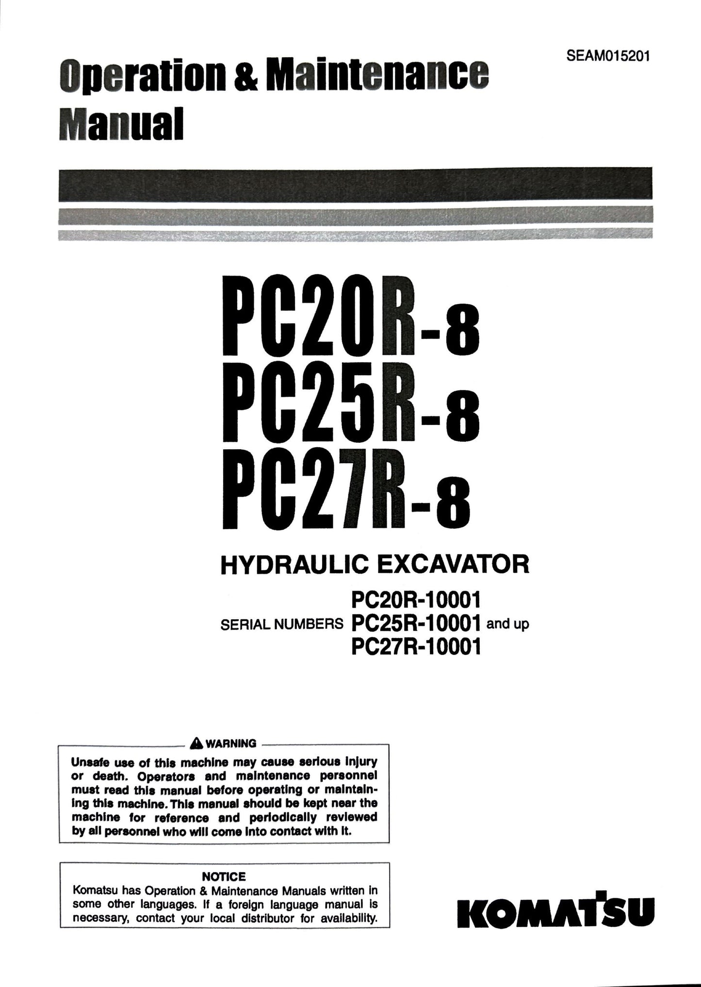 Komatsu PC20R-8, PC25R-8, PC27R-8 hydraulic excavators Operation and M ...