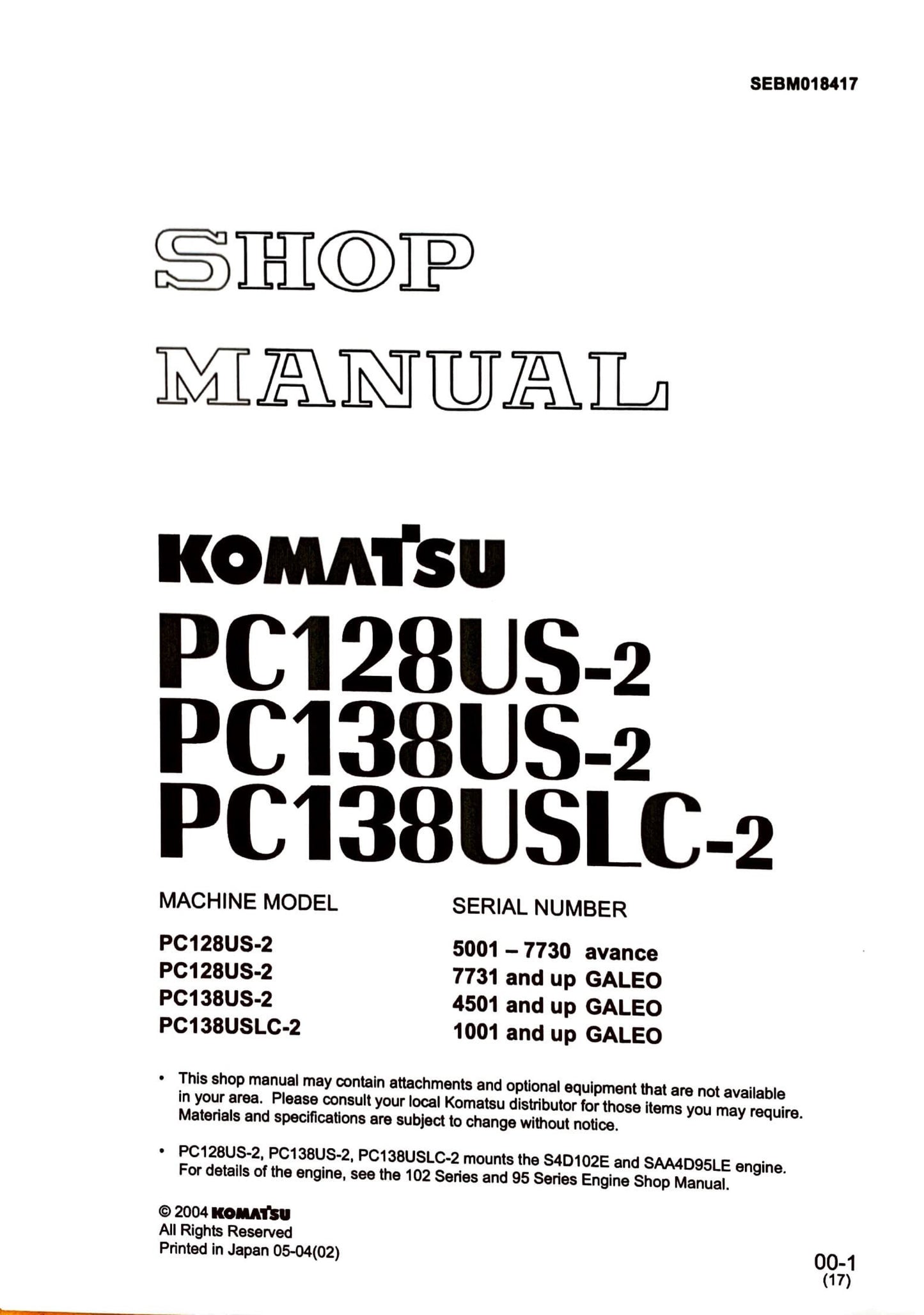 Komatsu PC128US-2, PC138US-2, PC138USLC-2 excavators Service Manual - SEBM018417  Digital version